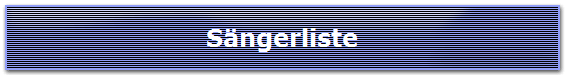 Sngerliste